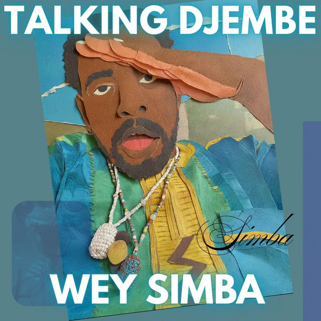 Wey Simba – Talking Djembe