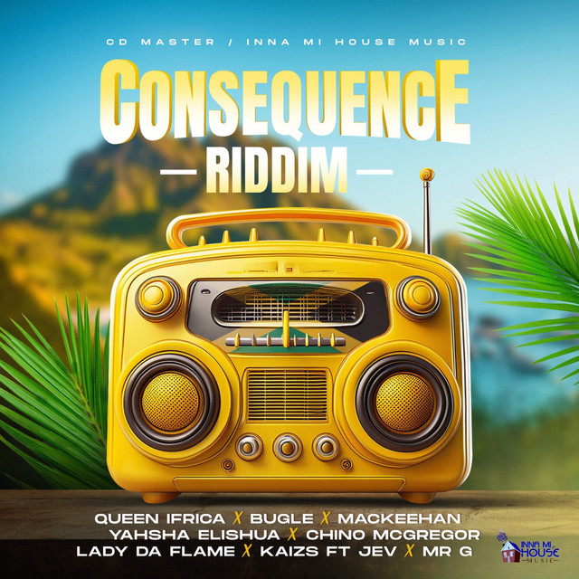 Consequence Riddim cover art