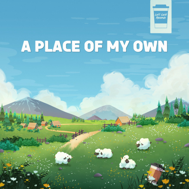 A Place of My Own