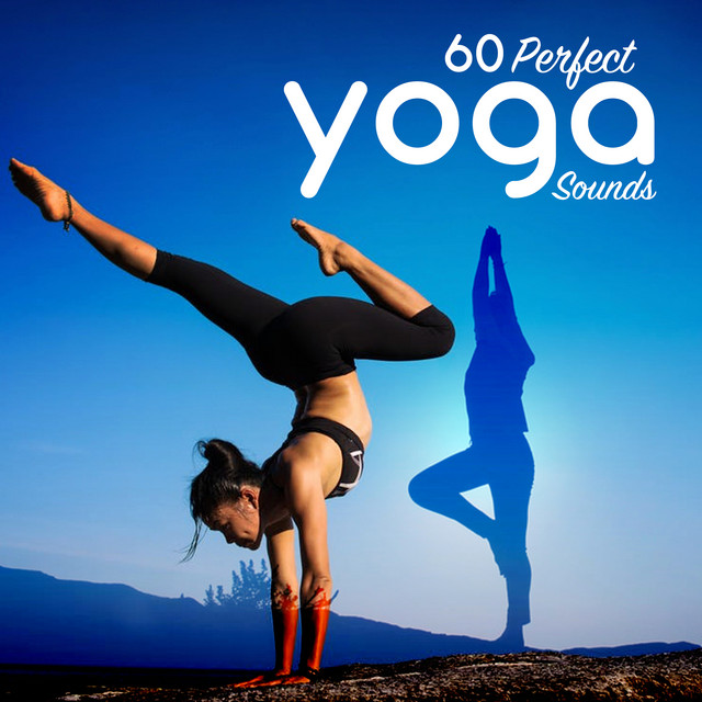 View of 60 Perfect Yoga Sounds – Album de Yoga Sounds | Spotify