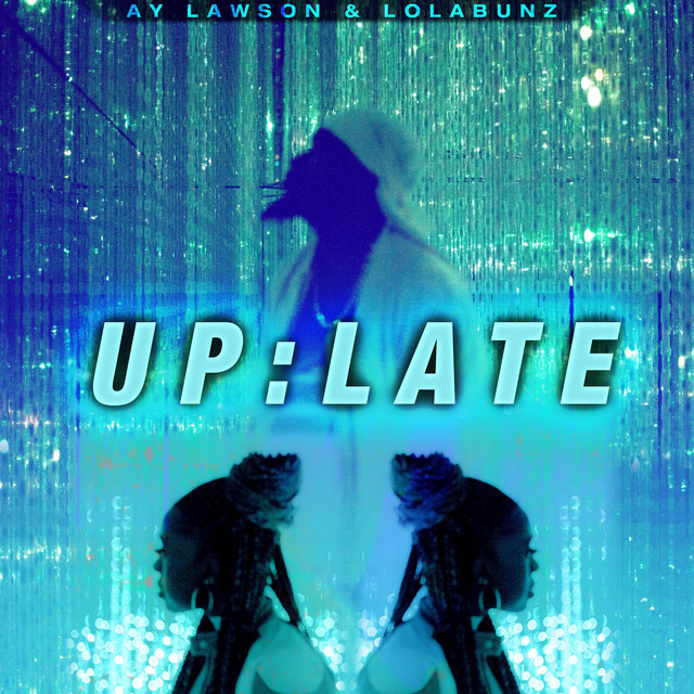 Up Late