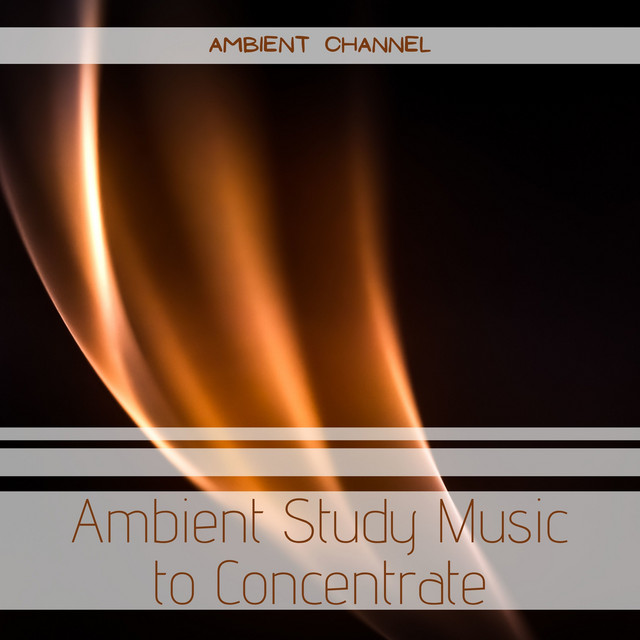 Ambient Study Music to Concentrate cover art