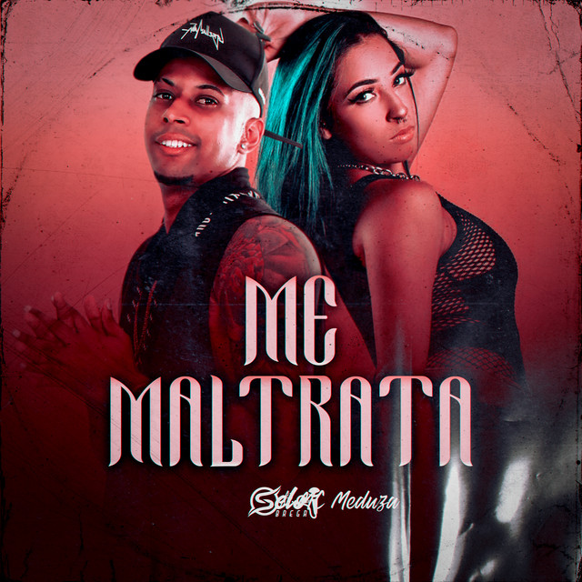 Me Maltrata