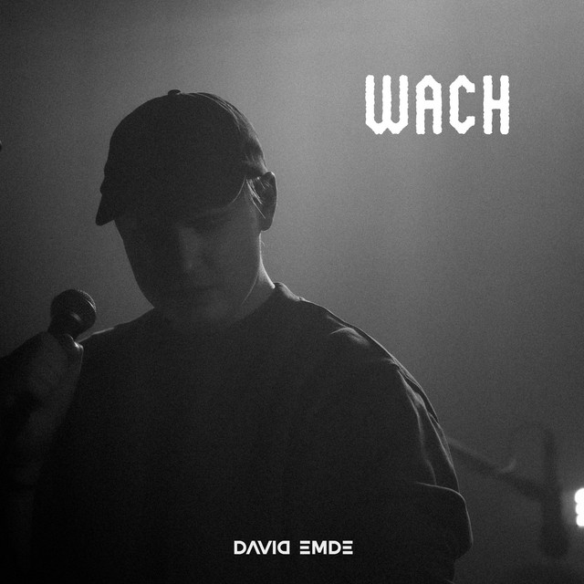 David Emde – Wach