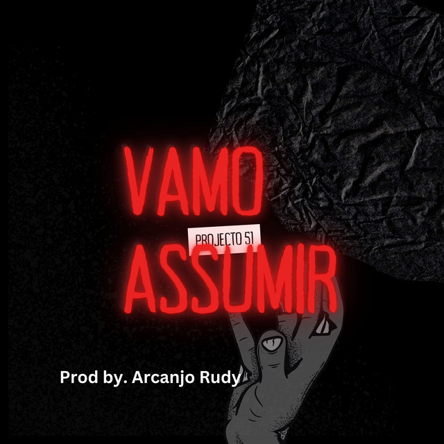 Projecto 51 - Vamo Assumir