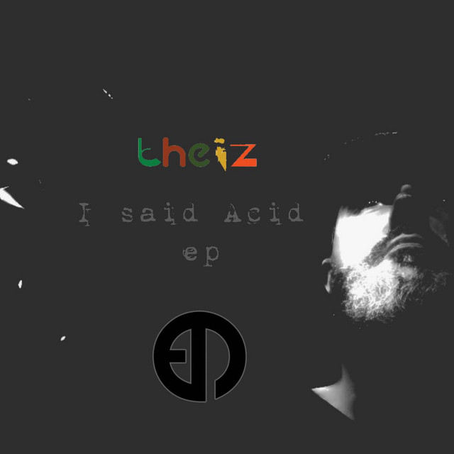 I Said Acid cover art