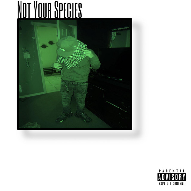 Not Your Species cover art