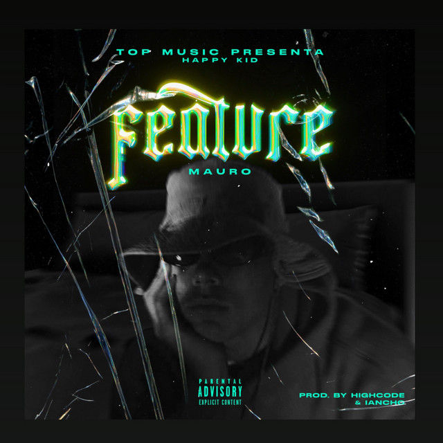 Feature - song and lyrics by Mauro | Spotify