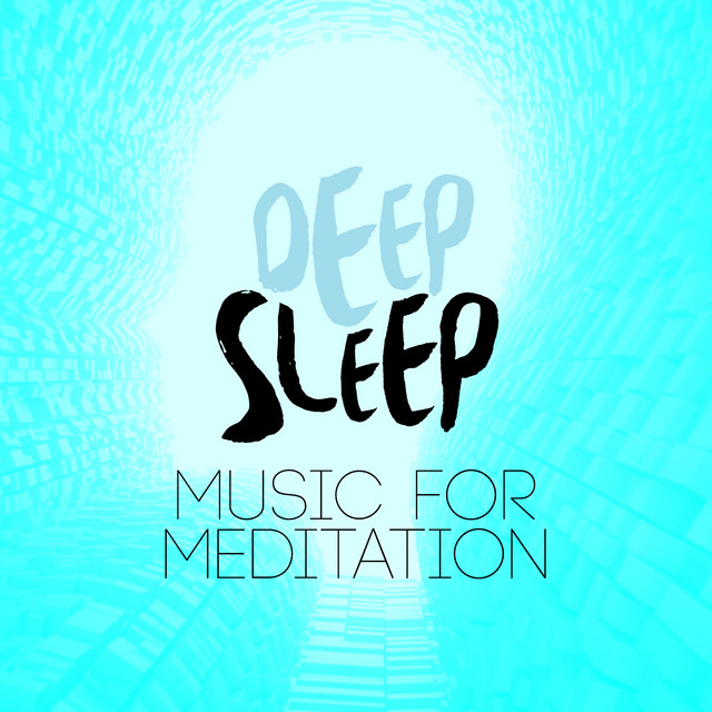 Deep Sleep: Music for Meditation cover art