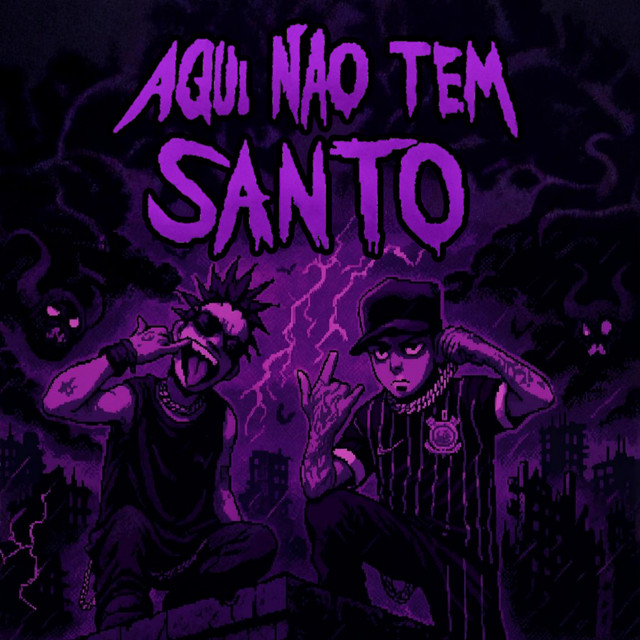 AQUI NÃO TEM SANTO