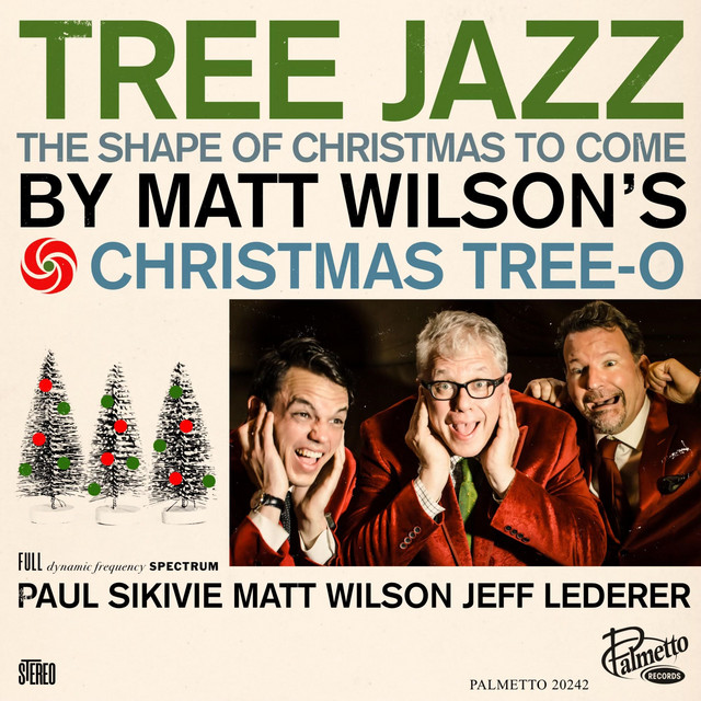 Tree Jazz - The Shape of Christmas to Come