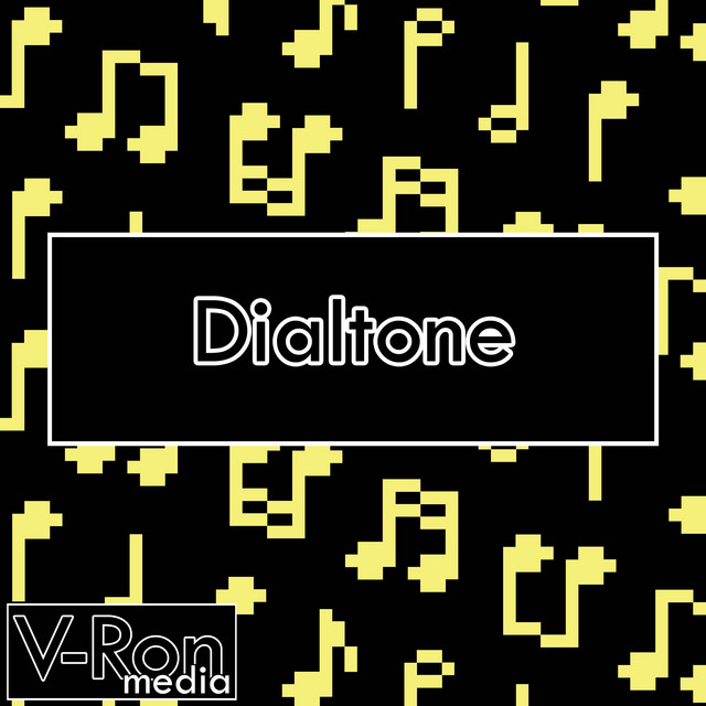 Dialtone (From 