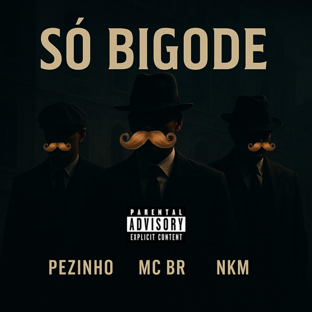 Só Bigode