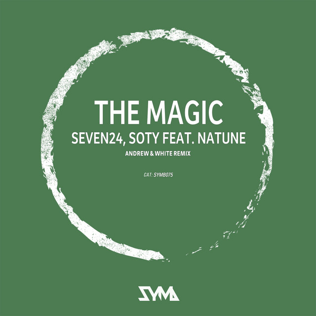 Обкладинка: The Magic - Andrew & White Remix — Seven24