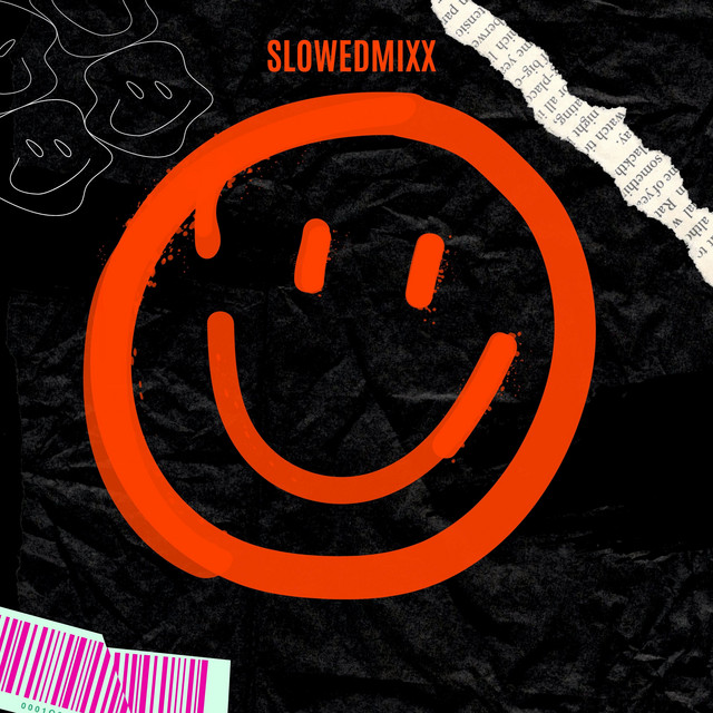 Slowedmixx