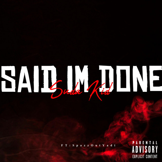 SAID IM DONE cover