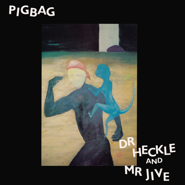 Dr Heckle And Mr Jive cover art