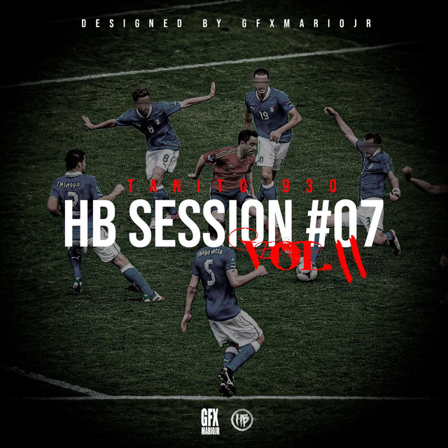HB SESSION #07 VOL.2