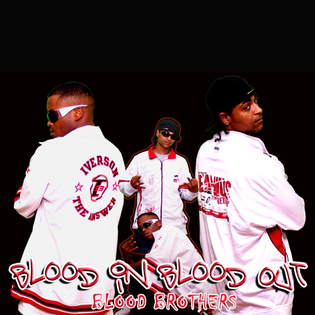 Blood In Blood Out - Album by Blood Brothers | Spotify