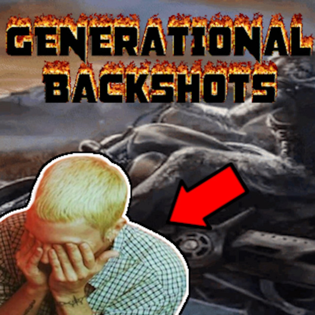 Generational BackShots - song and lyrics by TakeNine, DuperTrooper, Lil ...