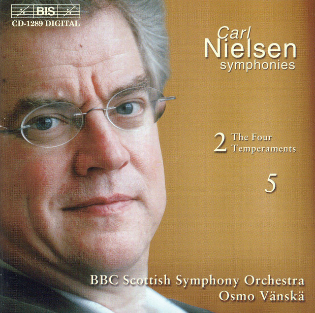 Nielsen: Symphonies Nos. 2 & 5