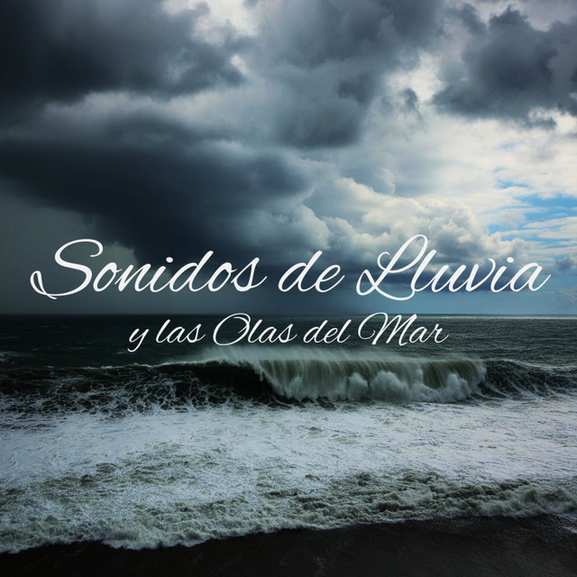 Sonidos de Lluvia y las Olas del Mar