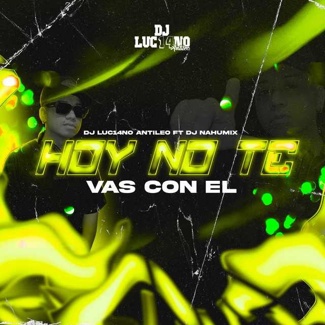 Hoy No Te Vas Con El (Perreo Funk)