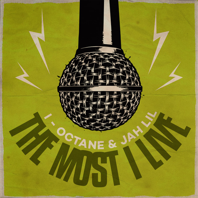 The Most High Live (Satta Rebirth Riddim) - Single by I-Octane