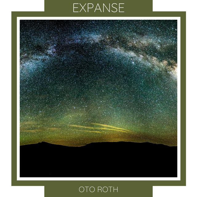 Expanse by Oto Roth