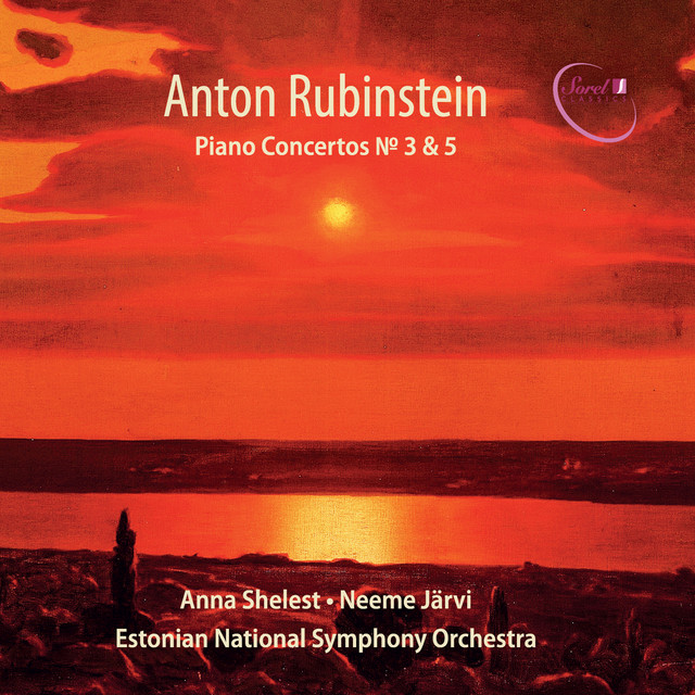 Обкладинка Anna Shelest — Rubinstein: Piano Concertos Nos. 3 & 5