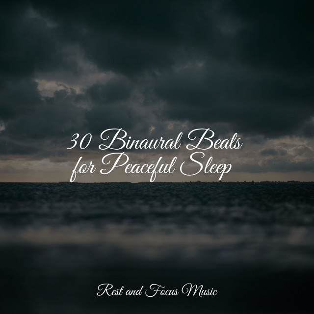30 Binaural Beats for Peaceful Sleep - Album by Deep Sleep Music Delta ...