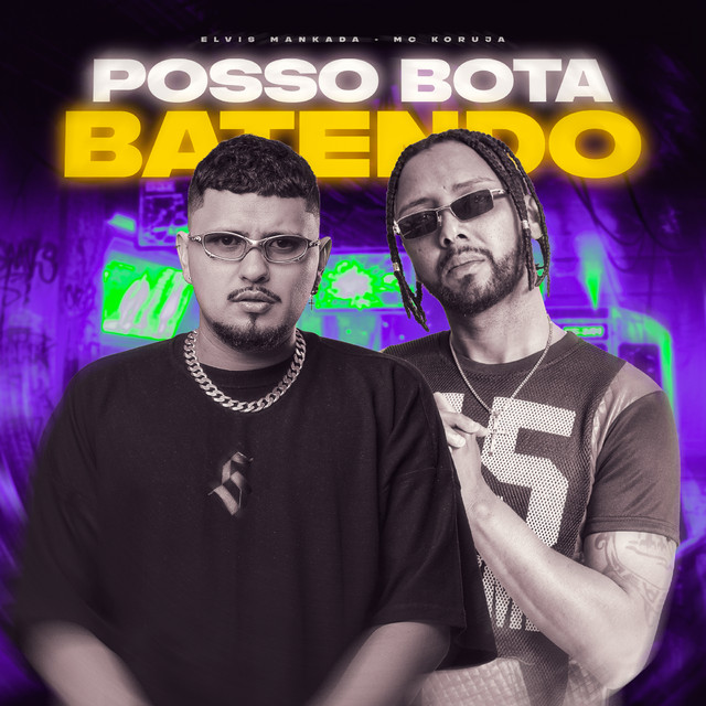 Posso Bota Batendo