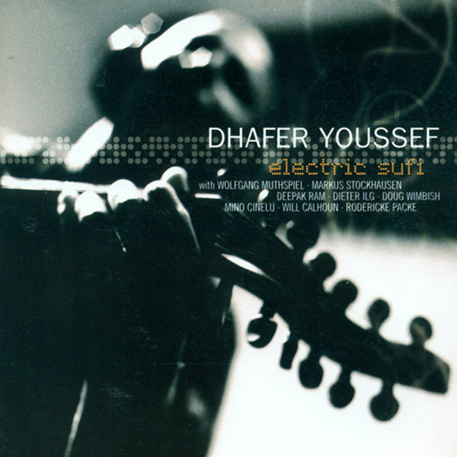 Dhafer Youssef: Electric Sufi cover art