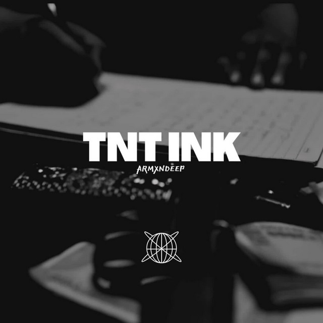 Tnt Ink - Single by Armxndeep | Spotify