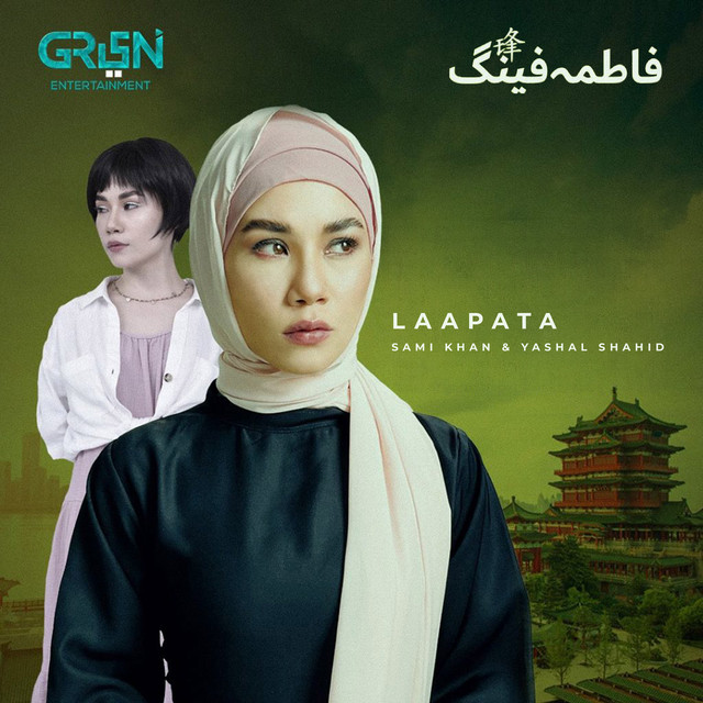 Laapata - From "Fatima Feng"
