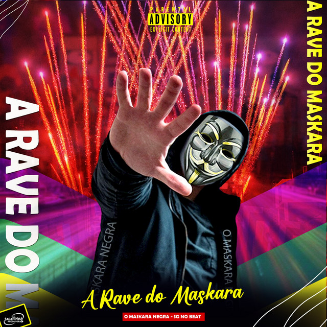 A Rave do Maskara - Single by O Maskara Negra | Spotify