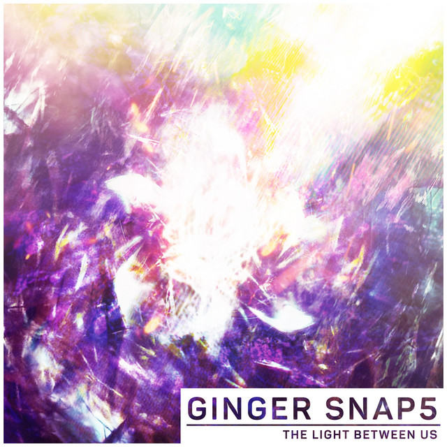 Обкладинка: The Light Between Us — Ginger Snap5
