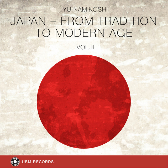 Japan - From Tradition To Modern Age Vol 2 cover art