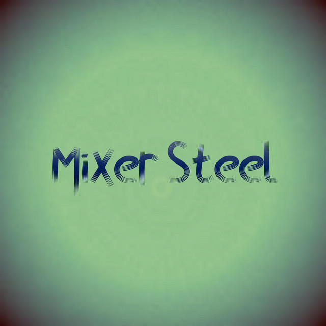 Mixer Steel cover art