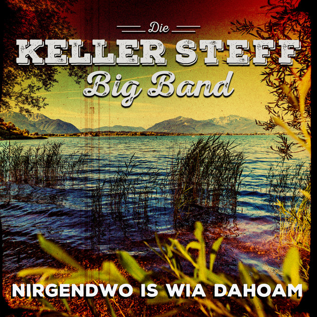 Nirgendwo is wia Dahoam cover