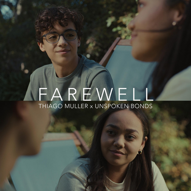 Farewell (Original Motion Picture "Unspoken Bonds")