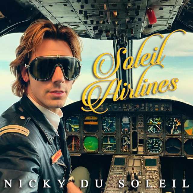 Nicky Du Soleil - Soleil Airlines