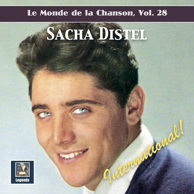 Le monde de la chanson, Vol. 28: Sacha Distel – International! cover art