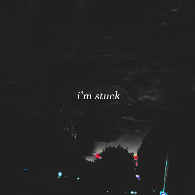 i'm stuck cover art