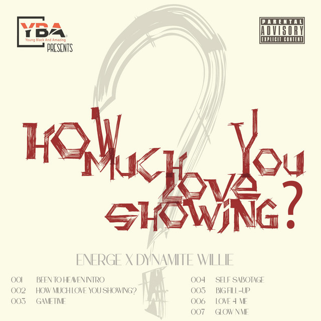 How Much Love You Showing? cover art