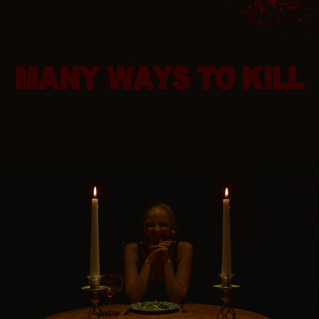 Обкладинка: Many Ways to Kill — TASHA TARUSØVA