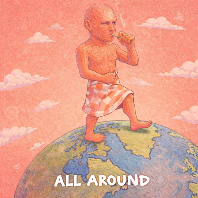 ALL AROUND