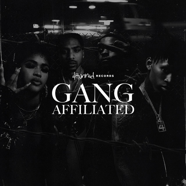 4hunnid Presents: Gang Affiliated cover art