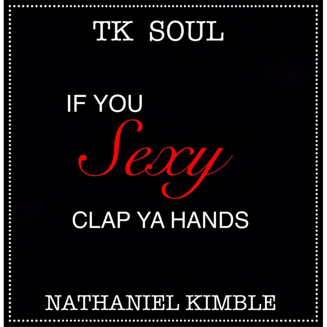 If You Sexy Clap Your Hands