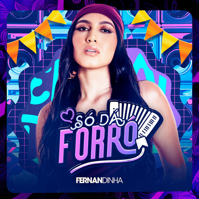 Só Dá Forró (Ao Vivo) cover art